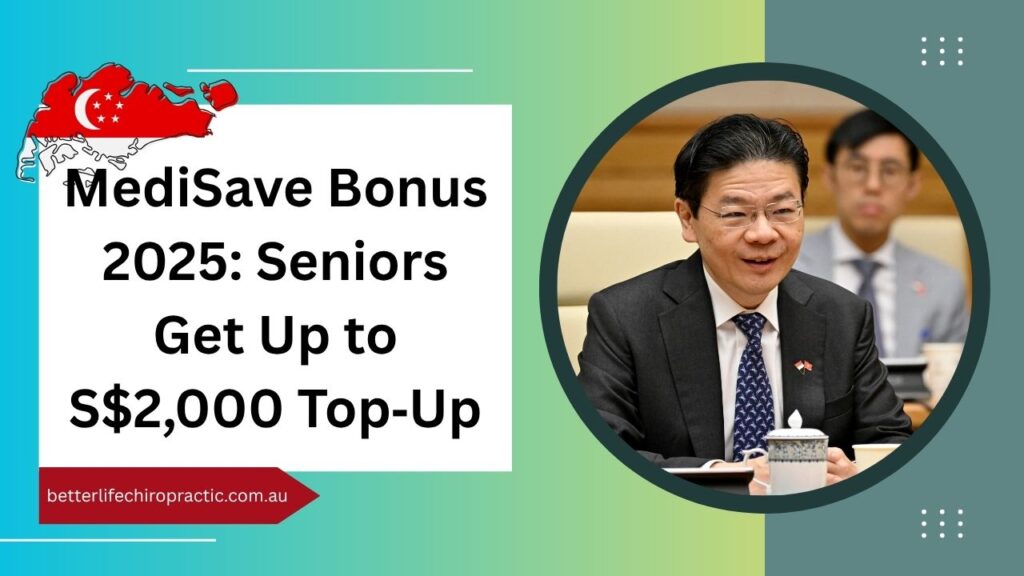 MediSave Bonus 2025 Seniors Get Up to S$2,000 Top‑Up