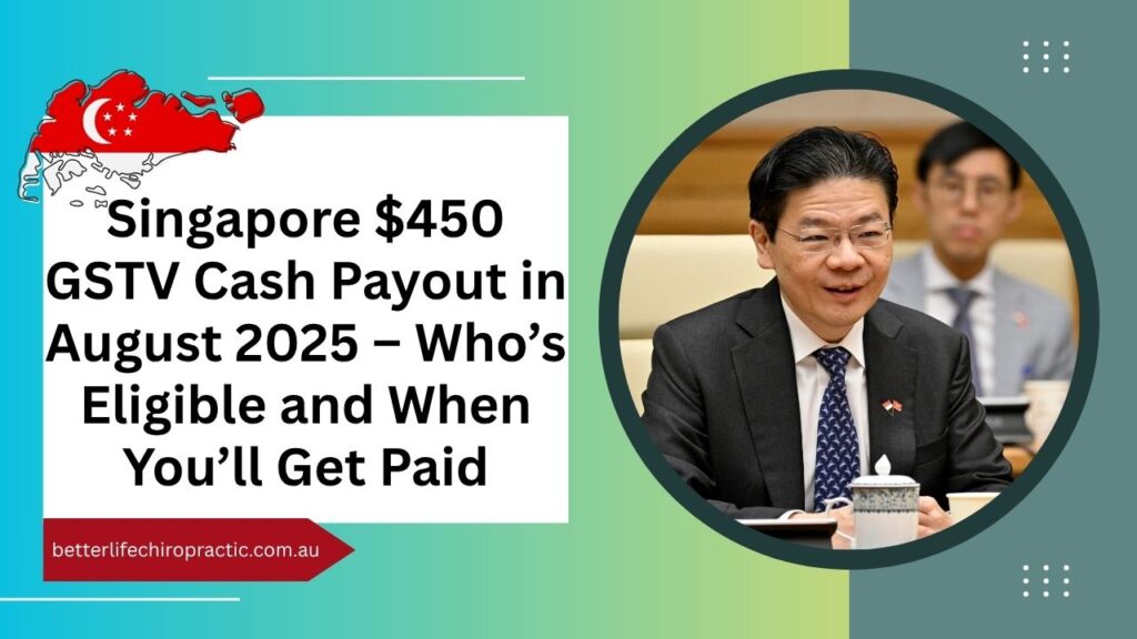 Singapore $450 GSTV Cash Payout in August 2025 – Who’s Eligible and When You’ll Get Paid